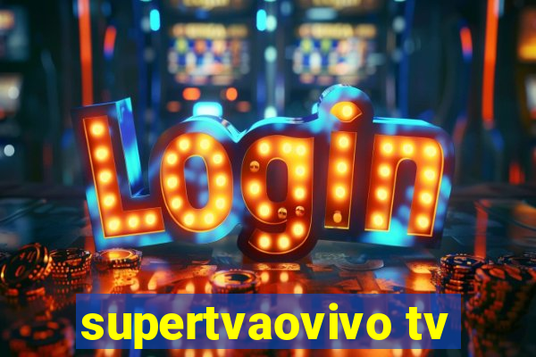 supertvaovivo tv